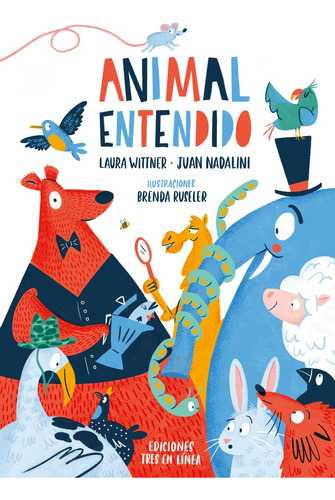 Animal Entendido - Wittner, Nadalini Y Otros