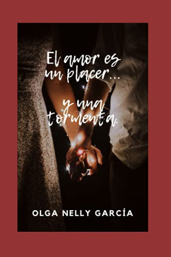 Libro : El Amor Es Un Placer...y Una Tormenta. Para... 