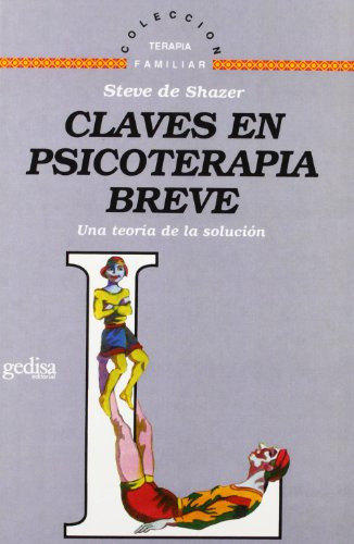 Libro Claves En Psicoterapia Breve : Una Teoría De La Soluci