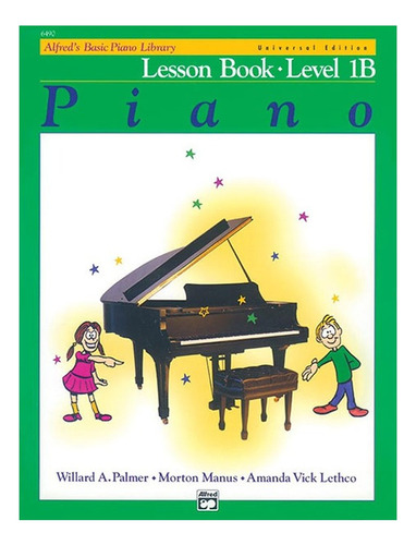 Alfred Piano Básico Método, Lecciones 1b, Libro Con Cd (im)