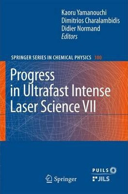 Libro Progress In Ultrafast Intense Laser Science Vii - K...