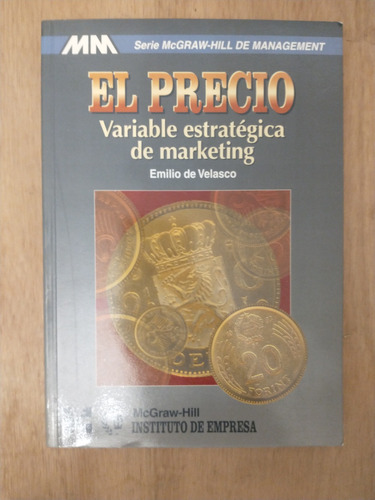 El Precio: Variable Estratégica De Marketing - E. De Velasco
