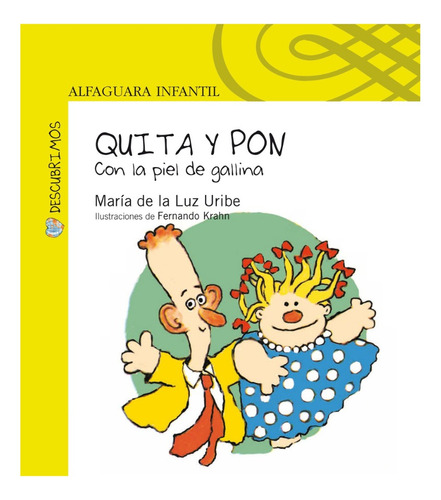 Quita Y Pon Con La Piel De Gallina - María De La Luz Uribe