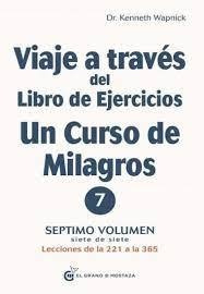 Viaje A Traves Del Libro De Ejercicios De Un Curso De Mi...