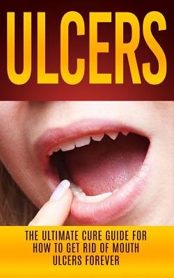 Libro Ulcers: The Ultimate Cure Guide For How To Get Rid ...