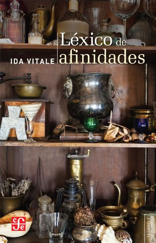 Léxico De Afinidades, Ida Vitale, Ed. Fce