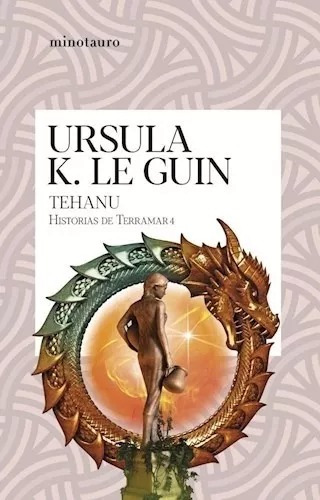 Historias De Terramar 4  - Ursula K Le Guin - Minotauro