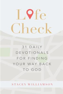 Libro Life Check: 31 Daily Devotionals For Finding Your W...