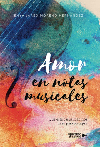 Libro: Amor En Notas Musicales (edición En Español)