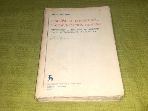 Linguística Estructural Y Comunicación Humana - B. Malmberg