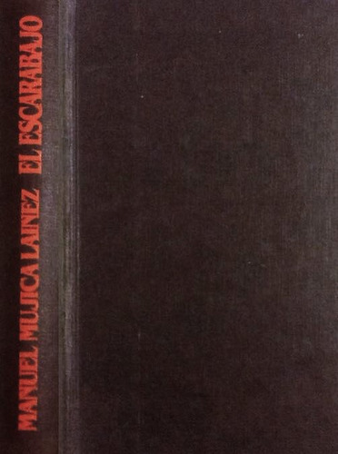 El Escarabajo - Manuel Mujica Láinez (Usado)