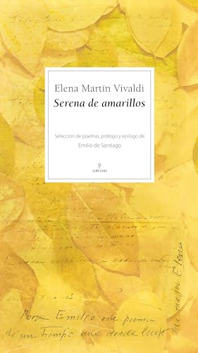 Libro Serena De Amarillos De Martin Vivaldi Elena Almuzara
