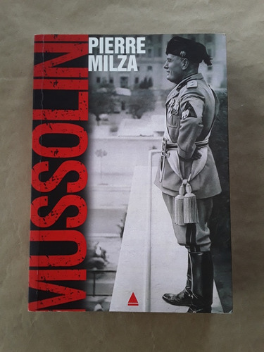 Livro Mussolini Pierre Milza
