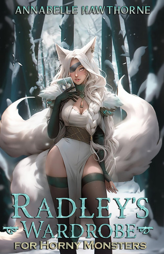 Libro: Radleys Wardrobe For Horny Monsters: A Monstergirl Ha