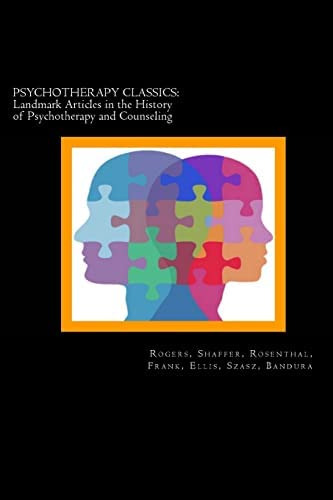 Psychotherapy Classics: Landmark Articles In The History Of Psychotherapy And Counseling, De Rogers, Carl. Editorial Createspace Independent Publishing Platform, Tapa Blanda En Inglés