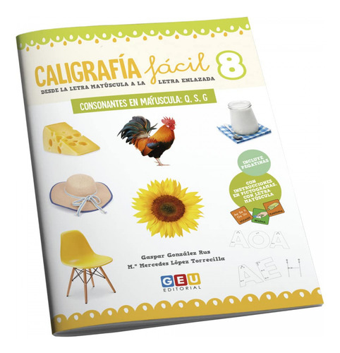 Caligrafia Facil:consonantes En Mayuscula Q, S, G - Gonza