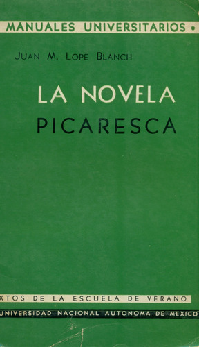 La Novela Picaresca - Juan M. Lope Blanch