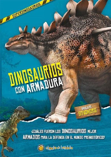 Dinosaurios Con Armadura - El Gato De Hojalata