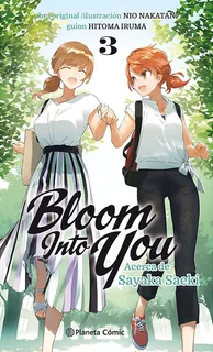 Libro Bloom Into You Nâº 03/03 (novela) - Nio, Nakatani