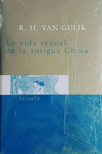 Libro La Vida Sexual En La Antigua China R. H. Van Gulik