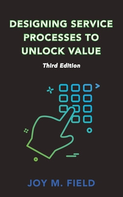 Libro Designing Service Processes To Unlock Value, Third ...