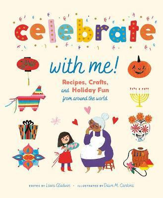 Libro Celebrate With Me! : Recipes, Crafts, And Holiday F...