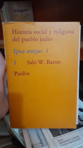 Historia Social Y Religiosa Del Pueblo Judío Época Antigua I (Usado)