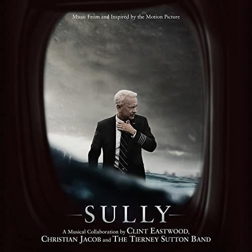 Sully (clint Eastwood/christian Jacob/the Tierney Sutton Ban