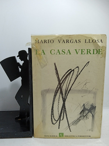 Mario Vargas Llosa - La Casa Verde - Primera Edición - 1966