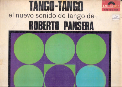Roberto Pansera: Tango-tango El Nuevo Sonido De / Lp Polydor
