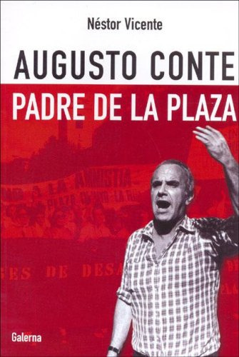 Libro Augusto Conte Padre De La Plaza De Nestor Vicente Gale