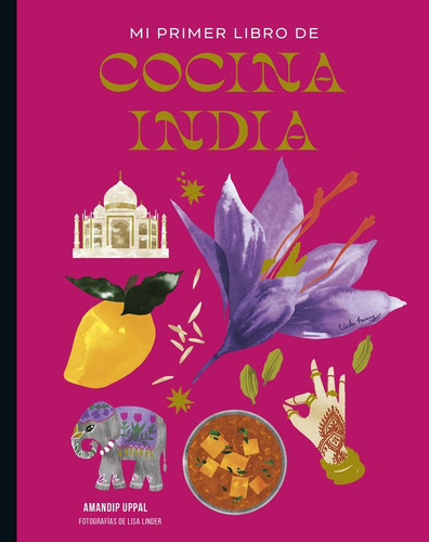 Libro Mi Primer Libro De Cocina India_np - Amandip Uppal