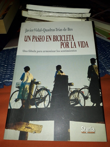 Un Paseo En Bicicleta Por La Vida -javier Vidal-quadras Tría