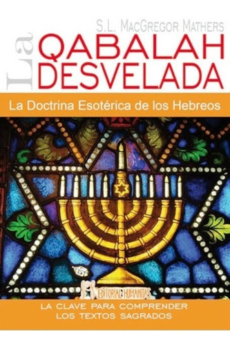 Qabalah Desvelada - Doctrina Hebreos, Mac Gregor, Humanitas