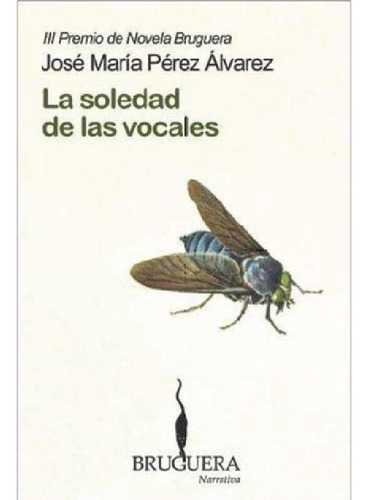 Soledad De Las Vocales, La