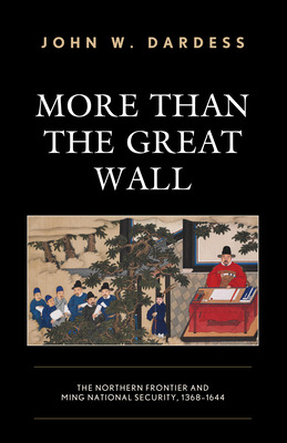 Libro More Than The Great Wall: The Northern Frontier And...