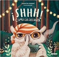 Shhh! Como La Lechuza - Romero, Centeno