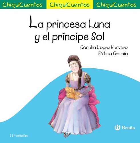 Libro La Princesa Luna Y El Principe Sol