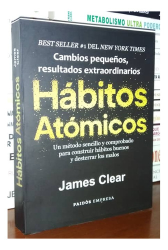 Hábitos Atómicos De James Clear 