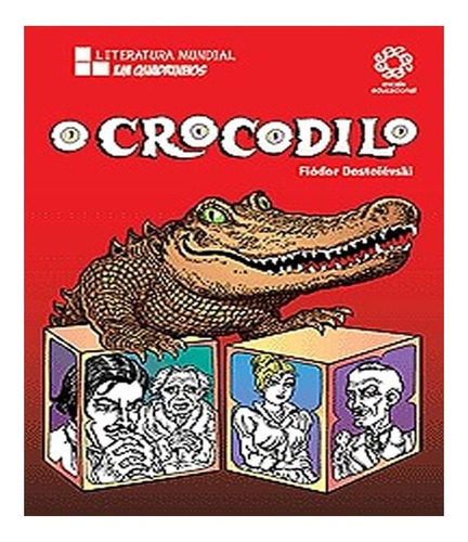 Crocodilo, O   Literatura Mundial: Crocodilo, O   Literatura Mundial, De Dostoievski, Fiódor. Editora Escala (lafonte), Capa Mole Em Português