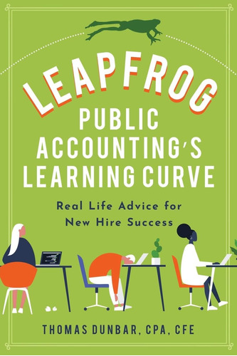 Libro: Leapfrog Public Accountingøs Learning Curve: Real For