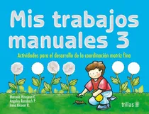 Comprar Manual Para La Manuales 3 Editorial Trillas
