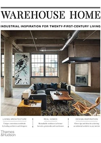 Libro: Warehouse Home: Industrial Inspiration For Twenty-fir