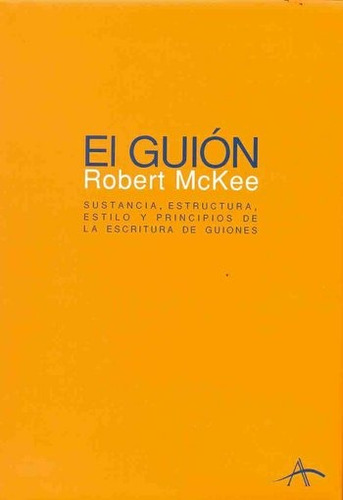 Guion, El. Story - Robert Mckee
