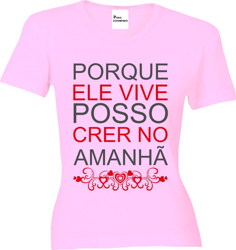 Camiseta, Baby Look, Regata, Cropped Fé Religião