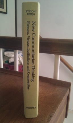 Libro New Communitarian Thinking - Amitai Etzioni