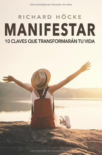 Libro: Manifestar: 10 Claves Que Transformarán Tu Vida Parar