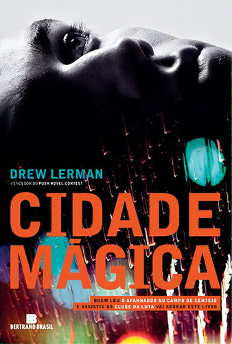 Cidade Mágica, De Drew Lerman. Editora Bertrand Brasil, Capa Mole Em Português, 2012