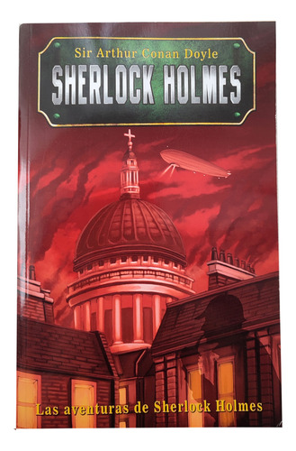 Las Aventuras De Sherlock Holmes - Arthur Conan Doyle