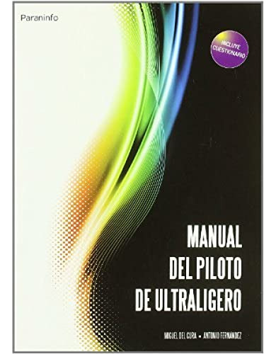 Libro Manual Del Piloto De Ultraligero De Miguel Del Cura An